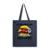 I'd Rather Be Flying - Biplane - Tote Bag - navy
