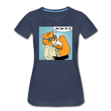 We Can Do It - Cat - Women’s Premium T-Shirt - navy