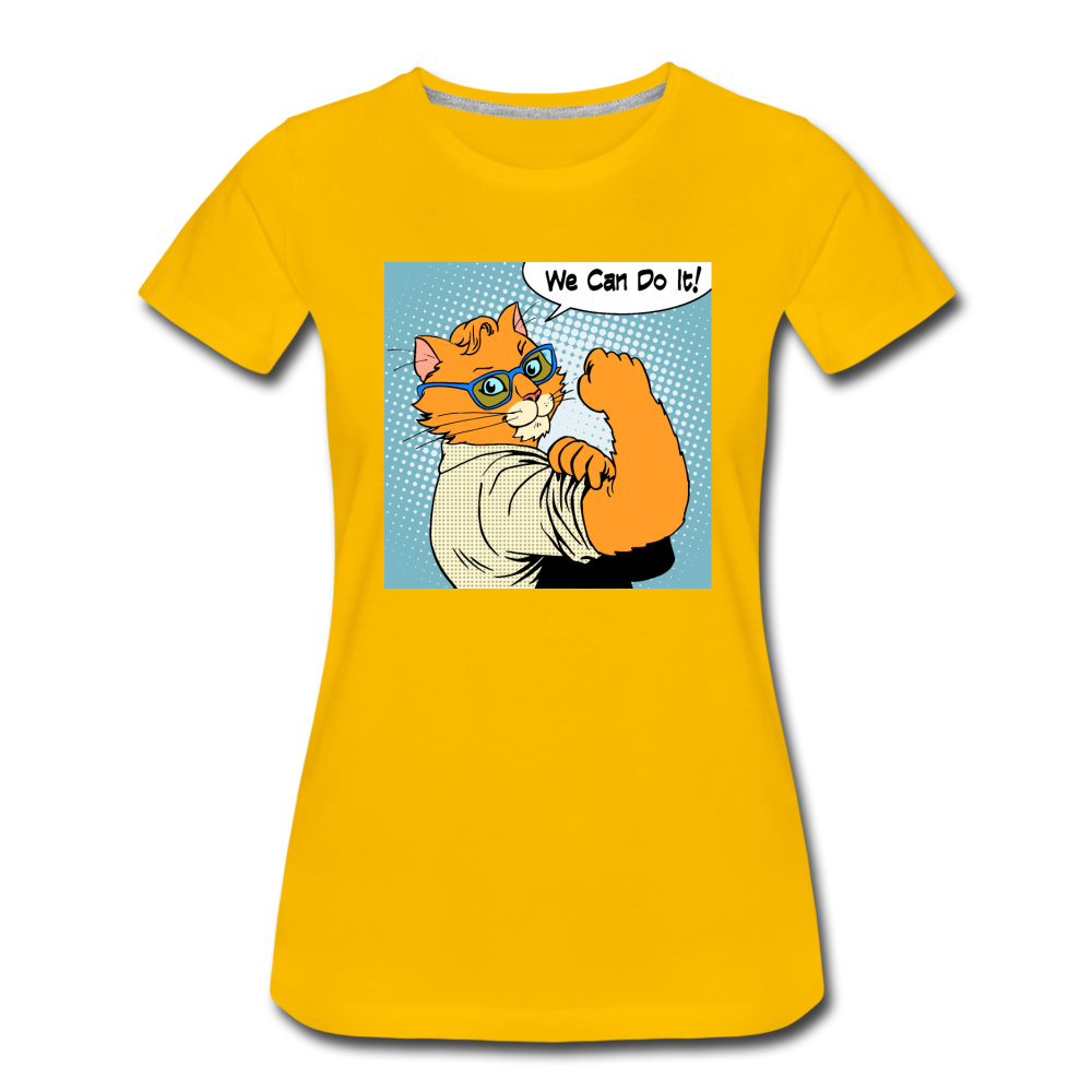 We Can Do It - Cat - Women’s Premium T-Shirt - sun yellow