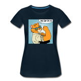We Can Do It - Cat - Women’s Premium T-Shirt - deep navy