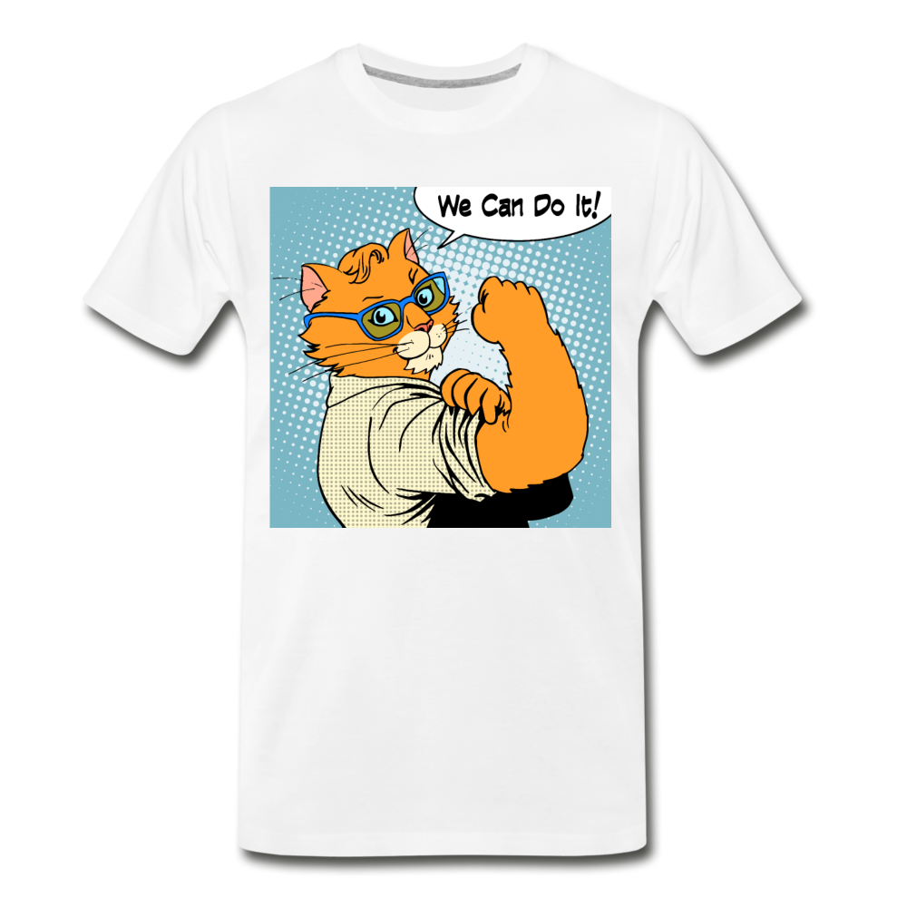 We Can Do It - Cat - Men's Premium T-Shirt - white