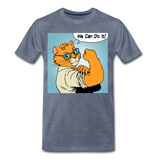 We Can Do It - Cat - Men's Premium T-Shirt - heather blue