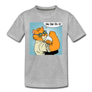 We Can Do It - Cat - Kids' Premium T-Shirt - heather gray