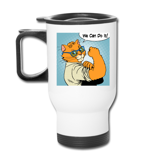 We Can Do It - Cat - Travel Mug - white