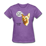 Stay Wild - First Rule of Cats - Women's T-Shirt - purple heather