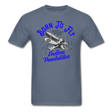 Born To Fly - Endless - Unisex Classic T-Shirt - denim