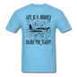 Life Is A Journey - Flight - Black - Unisex Classic T-Shirt - aquatic blue