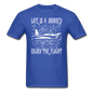 Life Is A Journey - Flight - White - Unisex Classic T-Shirt - royal blue