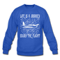 Life Is A Journey - Flight - White - Crewneck Sweatshirt - royal blue