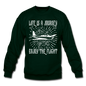 Life Is A Journey - Flight - White - Crewneck Sweatshirt - forest green