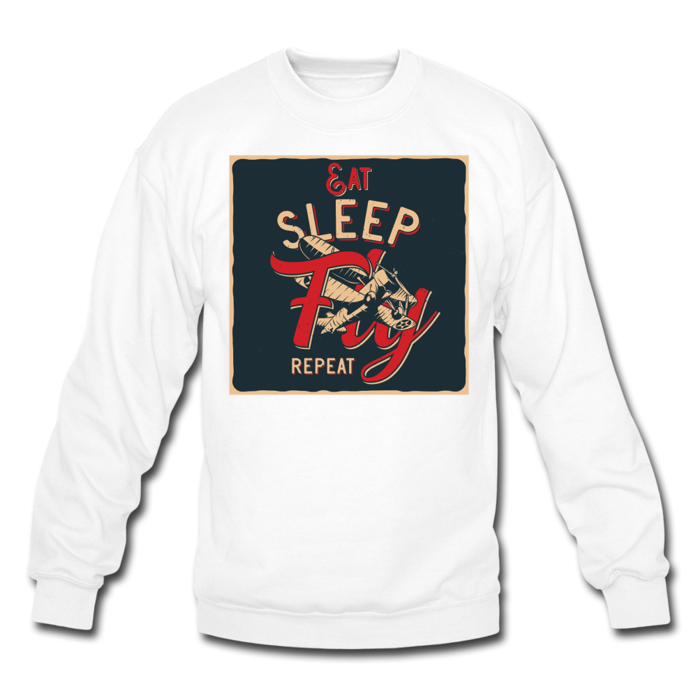 Eat Sleep Fly Repeat - Crewneck Sweatshirt - white