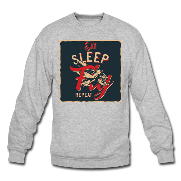 Eat Sleep Fly Repeat - Crewneck Sweatshirt - heather gray