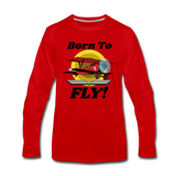 Born To Fly - Red Biplane - Men's Premium Long Sleeve T-Shirt - red