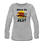 Born To Fly - Red Biplane - Women's Premium Long Sleeve T-Shirt - heather gray