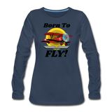 Born To Fly - Red Biplane - Women's Premium Long Sleeve T-Shirt - navy