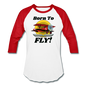 Born To Fly - Red Biplane - Baseball T-Shirt - white/red