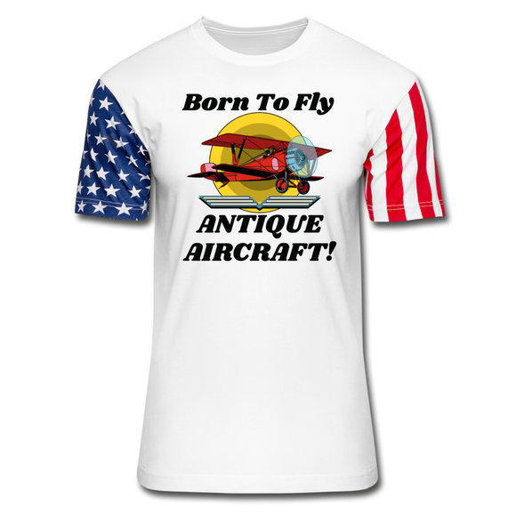 Born To Fly - Antique Aircraft - Unisex Stars & Stripes T-Shirt - white