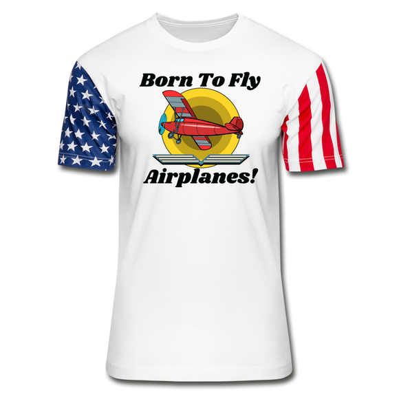 Born To Fly - Airplanes - Unisex Stars & Stripes T-Shirt - white