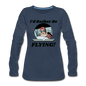 I'd Rather Be Flying - Women - Women's Premium Long Sleeve T-Shirt - navy