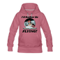 I'd Rather Be Flying - Women - Women’s Premium Hoodie - mauve