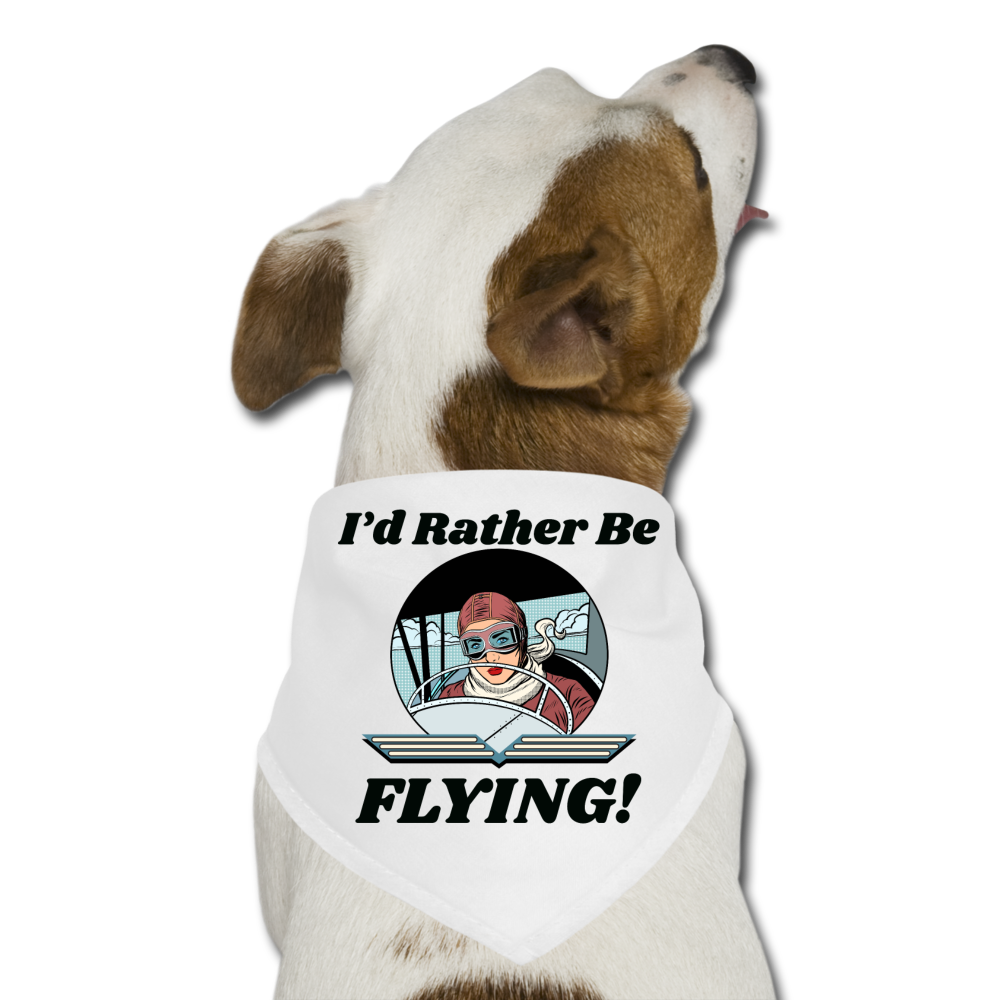 I'd Rather Be Flying - Women - Dog Bandana - white