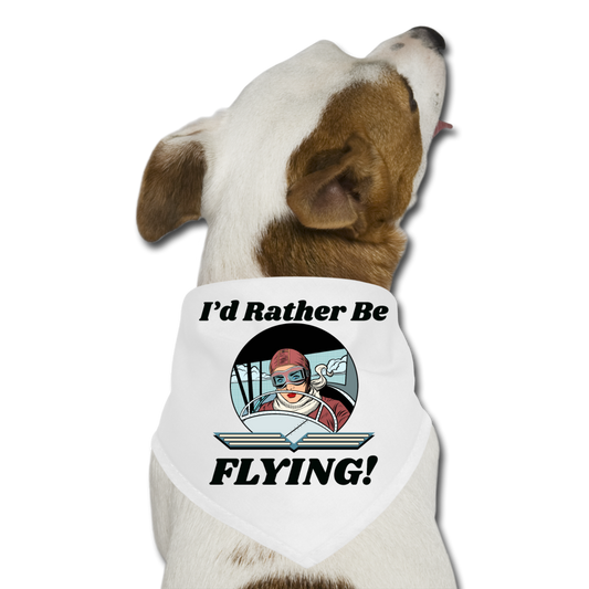 I'd Rather Be Flying - Women - Dog Bandana - white