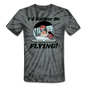 I'd Rather Be Flying - Women - Unisex Tie Dye T-Shirt - spider black