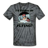 I'd Rather Be Flying - Women - Unisex Tie Dye T-Shirt - spider black