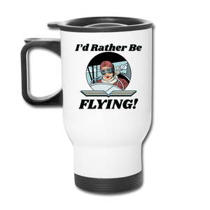 I'd Rather Be Flying - Women - Travel Mug - white