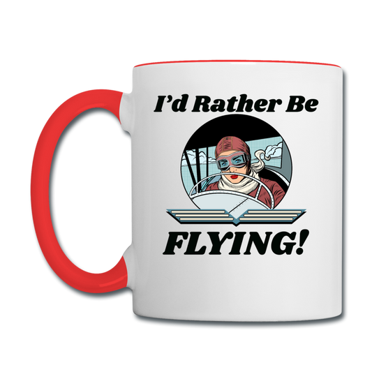 I'd Rather Be Flying - Women - Contrast Coffee Mug - white/red