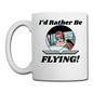 I'd Rather Be Flying - Women - Coffee/Tea Mug - white