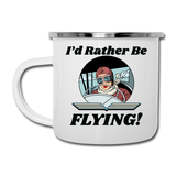 I'd Rather Be Flying - Women - Camper Mug - white
