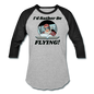 I'd Rather Be Flying - Women - Baseball T-Shirt - heather gray/black