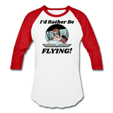 I'd Rather Be Flying - Women - Baseball T-Shirt - white/red