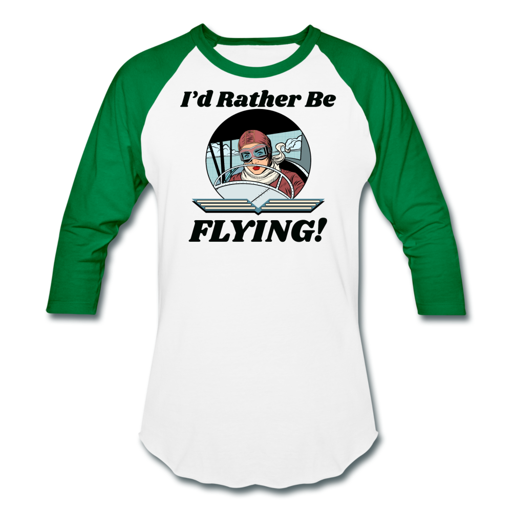 I'd Rather Be Flying - Women - Baseball T-Shirt - white/kelly green