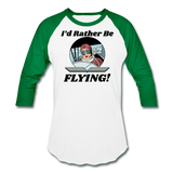 I'd Rather Be Flying - Women - Baseball T-Shirt - white/kelly green