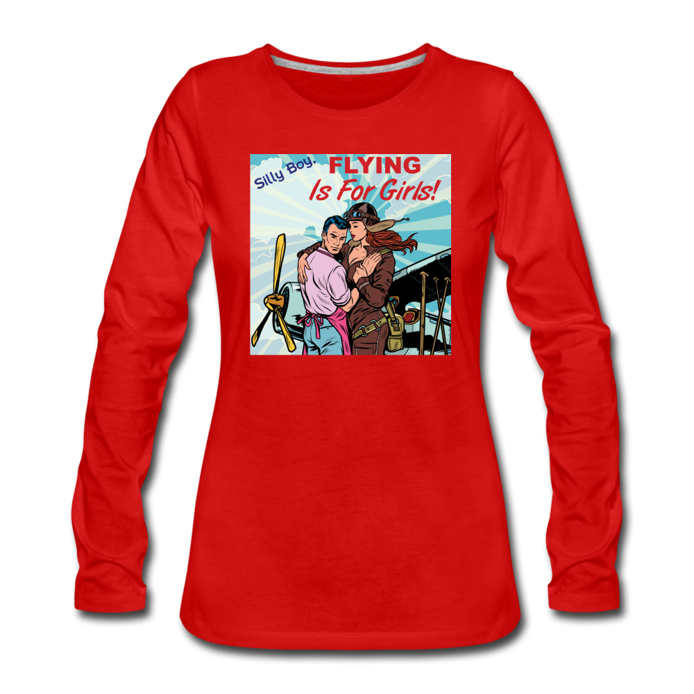 Flying Is For Girls - Women's Premium Long Sleeve T-Shirt - red