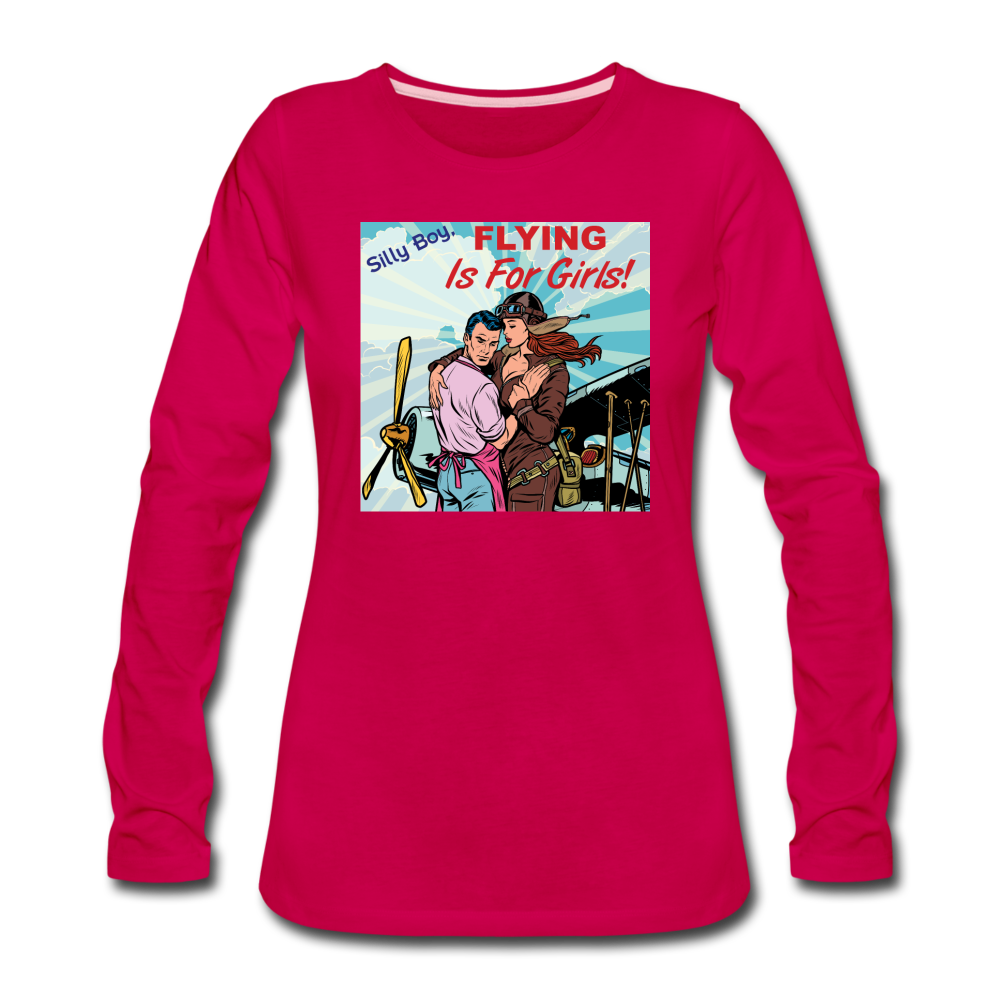 Flying Is For Girls - Women's Premium Long Sleeve T-Shirt - dark pink