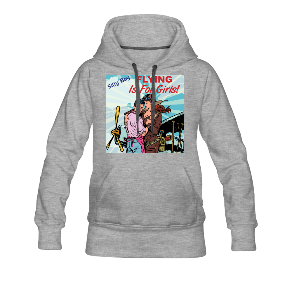 Flying Is For Girls - Women’s Premium Hoodie - heather gray