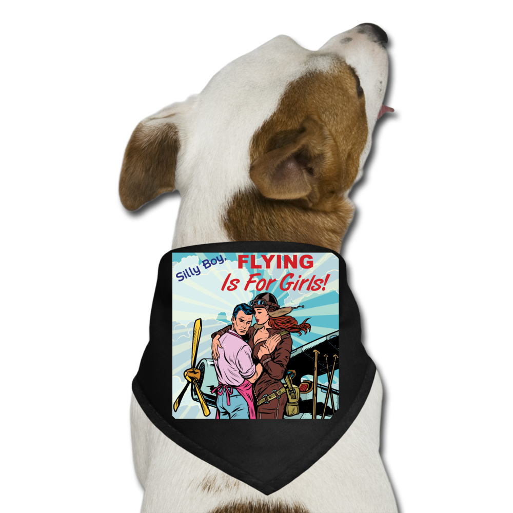 Flying Is For Girls - Dog Bandana - black