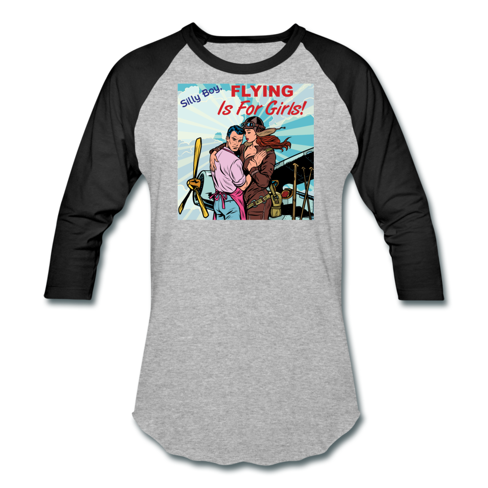 Flying Is For Girls - Baseball T-Shirt - heather gray/black