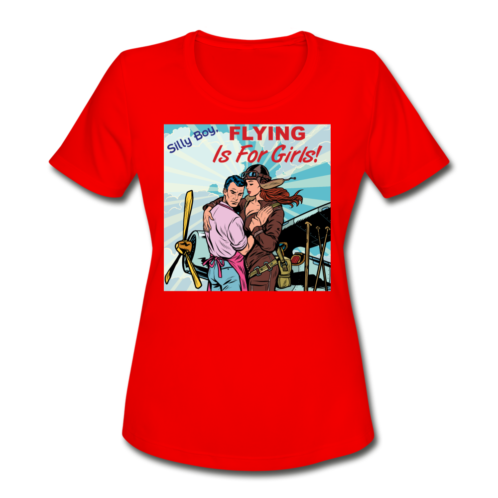 Flying Is For Girls - Women's Moisture Wicking Performance T-Shirt - red