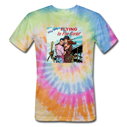 Flying Is For Girls - Unisex Tie Dye T-Shirt - rainbow