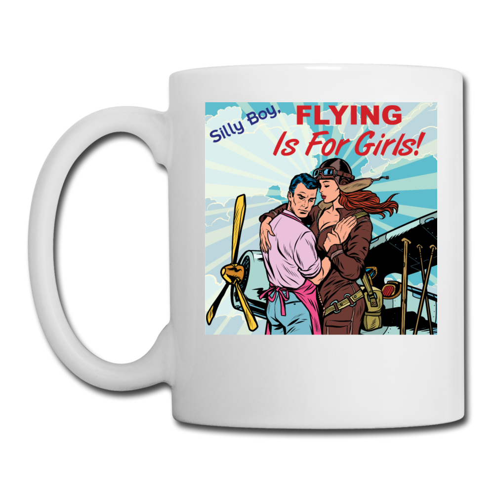 Flying Is For Girls - Coffee/Tea Mug - white