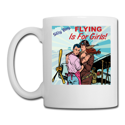 Flying Is For Girls - Coffee/Tea Mug - white