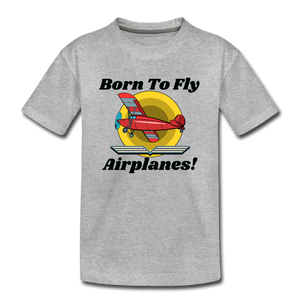 Born To Fly - Airplanes - Kids' Premium T-Shirt - heather gray
