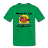 Born To Fly - Airplanes - Kids' Premium T-Shirt - kelly green