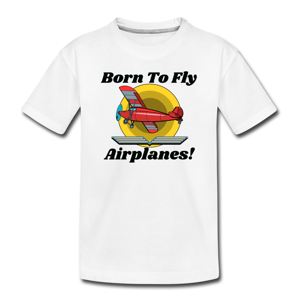 Born To Fly - Airplanes - Toddler Premium T-Shirt - white