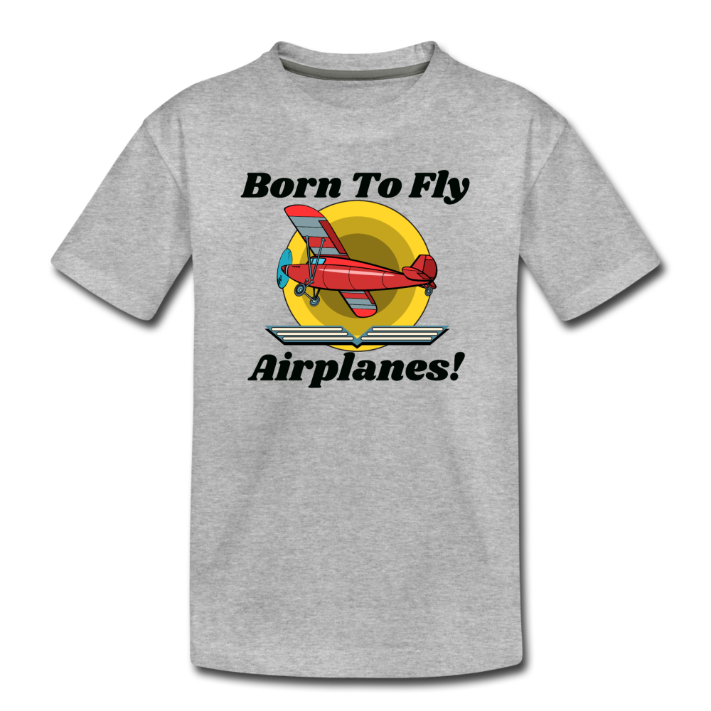 Born To Fly - Airplanes - Toddler Premium T-Shirt - heather gray