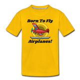 Born To Fly - Airplanes - Toddler Premium T-Shirt - sun yellow